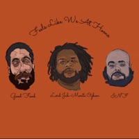 Feels Like We At Home (feat. Lord Jah-Monte Ogbon & Inf) - Single - Good Food