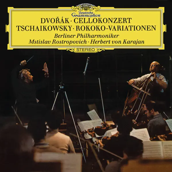 Dvorák: Cello Concerto in B Minor, Op. 104 - Tchaikovsky