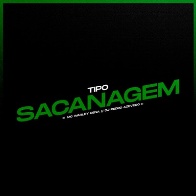 Tipo Sacanagem - Single