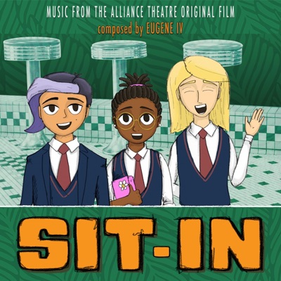 Sit-In (Music From the Alliance Theatre Original Film) - EP