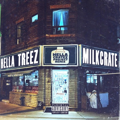 Hella Cratez (Project Remix) [MiLKCRATE Remix]