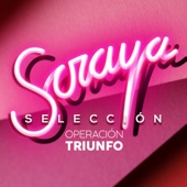 Soraya - Selección Operación Triunfo artwork