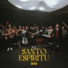 Santo Espíritu - Single