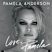 Love, Pamela - Pamela Anderson Cover Art