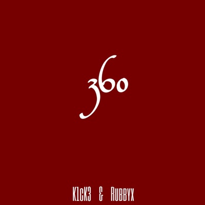 360 (feat. Rubbyx) - Single
