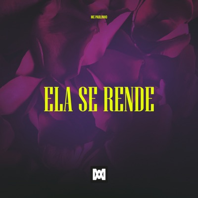 Ela Se Rende - Single