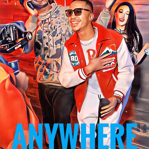 ANYWHERE (feat. Kevin Lasean)