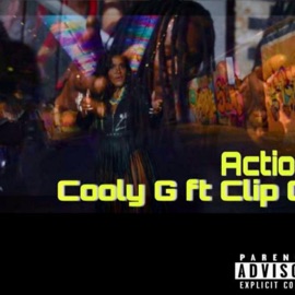 Action (feat. Clip C) Cooly G