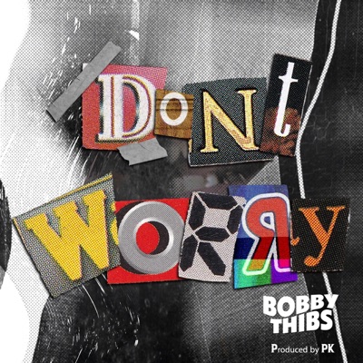 Dont Worry - Single