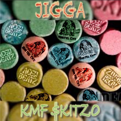 JIGGA (feat. KMF SKITZO) - Single