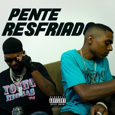 Pente Resfriado - Single