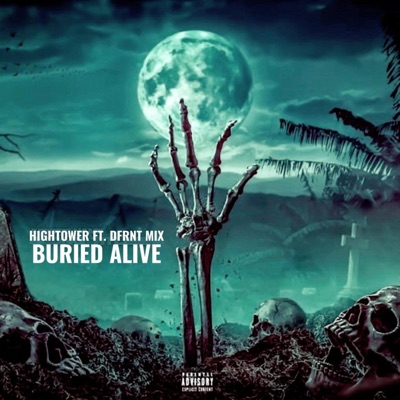 Buried Alive (feat. DFRNT MIX) - Single