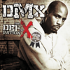 What's My Name - DMX