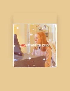 Écoutez Gwenyth Ryan Jensen, regardez des vidéoclips, lisez la biographie, consultez les dates de tournée et plus encore !