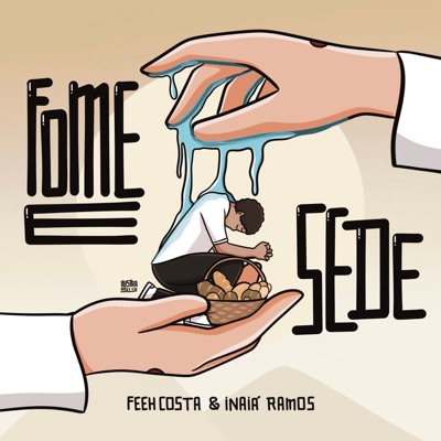 Fome e Sede (feat. Inaiá Ramos) - Single