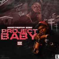 Project Baby - Single - HoodTrophy Bino
