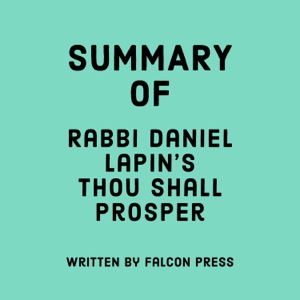 Summary of Rabbi Daniel Lapin's Thou Shall Prosper