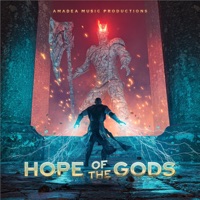 Hope of the Gods - Amadea Music Productions