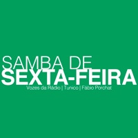 Samba de Sexta-Feira (Sextou) - Single - Vozes da Rádio, Fábio Porchat & Tunico