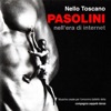 Pasolini Nell'era di Internet