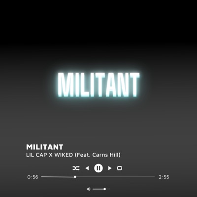 Militant (feat. Carns Hill) - Single