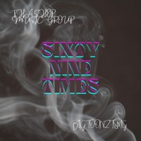 SIXTY NINE TIMES (feat. K RIDER) - Single - Big Toonz