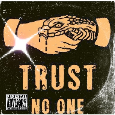 Trust Nobody - Single
