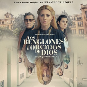 Los Renglones Torcidos de Dios (Banda Sonora Original)