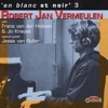 Jesse Van Ruller All the Things You Are (feat. Frans van der Hoeven & Jo Krause) En Blanc Et Noir 3 (feat. Frans van der Hoeven, Jo Krause & Jesse van Ruller)