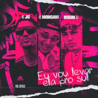 Eu Vou Levar Ela pro Sul - Single