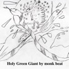 Holy Green Giant - Single