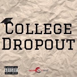 College Dropout Cullen the Great