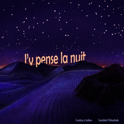 J'y Pense la Nuit - Single