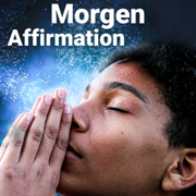 50 positive Affirmationen am Morgen, Meditation Glücklich und Zufrieden - EP - MEDITATIVE LOUNGE Voice