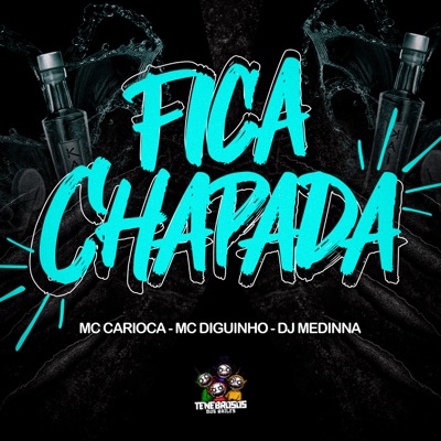 Fica Chapada - Single
