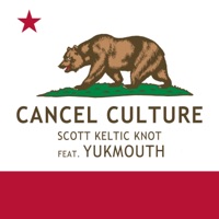 Cancel Culture (feat. Yukmouth) - Single - Scott Keltic Knot