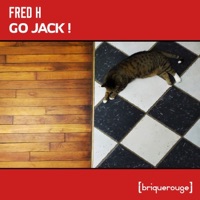 Go Jack! - Single - Fred.H, David Duriez & Gerwin Van Engelenburg