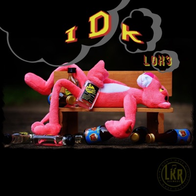 Idk - Single