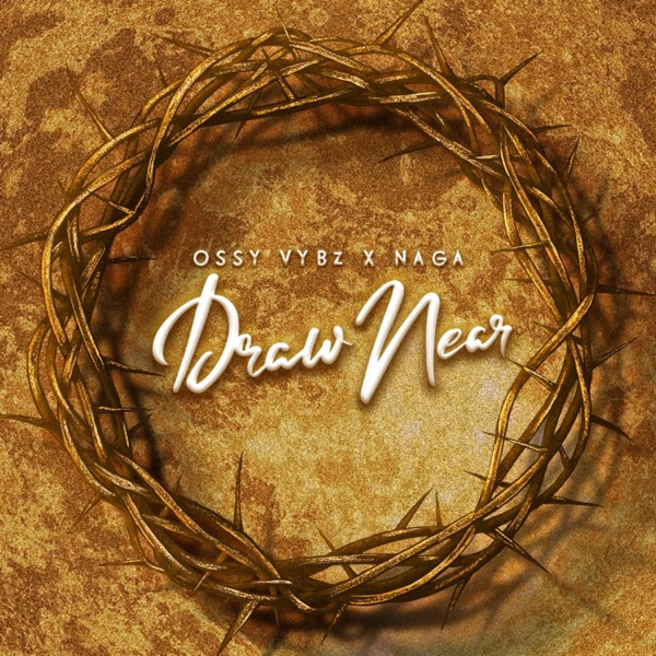Draw Near (feat. Naga)