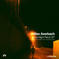 Late Night Return (Symmetric Cloud Remix) - Single - Max Averbach