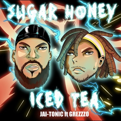 Sugar Honey Iced Tea (feat. Grezzzo) - Single