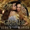 Grande - Gloria Trevi & Mónica Naranjo lyrics