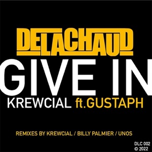 Give In (feat. Gustaph) - EP