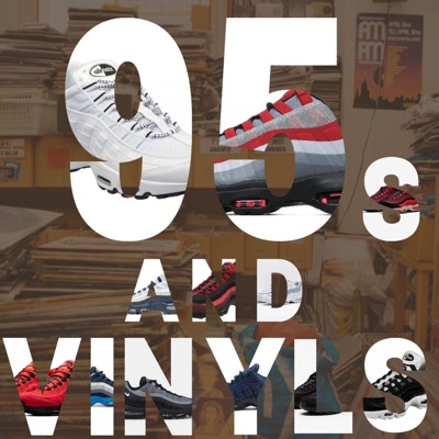 95s and Vinyls