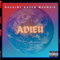 ADIEU (feat. Rayen. & Moonsir) - Single - Nosaint
