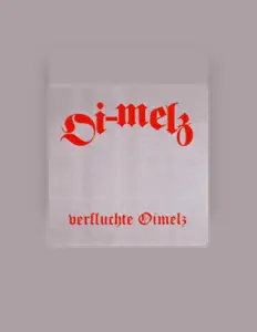 收听 Oi-melz、观看音乐视频、阅读小传、查看巡演日期等 ！