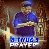 A Thugs Prayer - Single - Ladyfr33