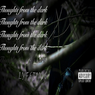 Thoughts From the Dark - EP