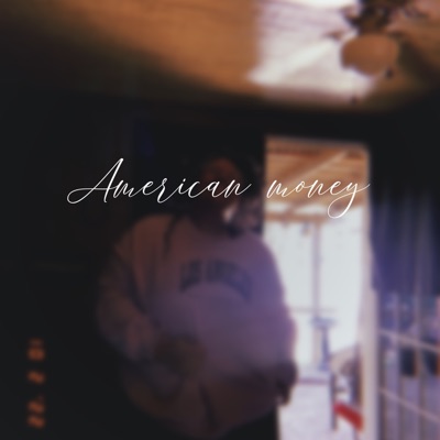 American Money (feat. SILVR) - Single