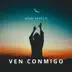 Ven Conmigo - Single album cover